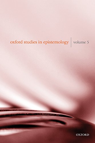 Beispielbild fr Oxford Studies in Epistemology Volume 5 zum Verkauf von The Dawn Treader Book Shop
