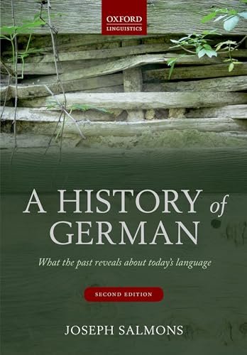 Stock image for A History of German: What the Past Reveals about Today's Language for sale by Greenway