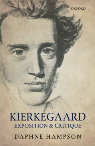 Beispielbild fr KIERKEGAARD:EXPOSITION & CRITIQUE P: Exposition & Critique zum Verkauf von St Vincent de Paul of Lane County