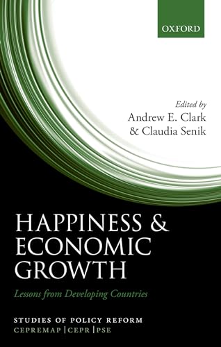 Beispielbild fr Happiness and Economic Growth: Lessons from Developing Countries (Studies of Policy Reform) zum Verkauf von AwesomeBooks