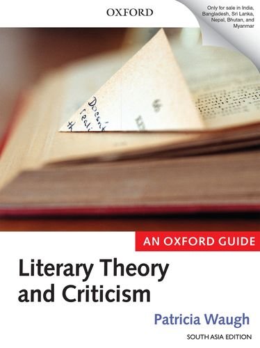 9780198723851: LITERARY THEORY AND CRITICISM