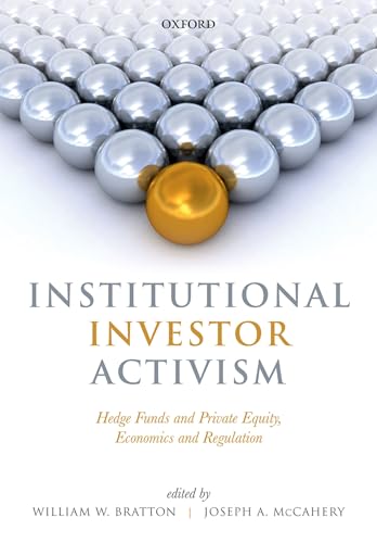 Stock image for Institutional Investor Activism: Hedge Funds and Private Equity, Economics and Regulation for sale by Cambridge Rare Books