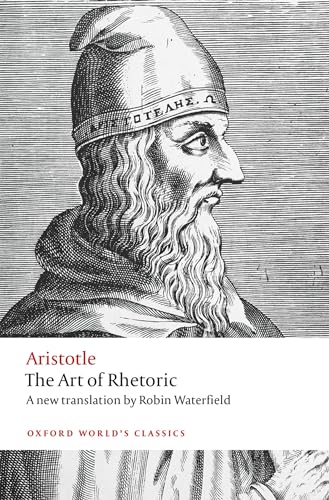 Stock image for The Art of Rhetoric (Oxford World's Classics) for sale by Ergodebooks