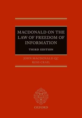 9780198724452: The Law of Freedom of Information