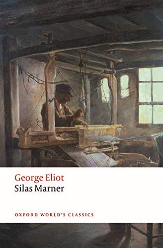 Stock image for Silas Marner: The Weaver of Raveloe (Oxford World's Classics) for sale by ZBK Books