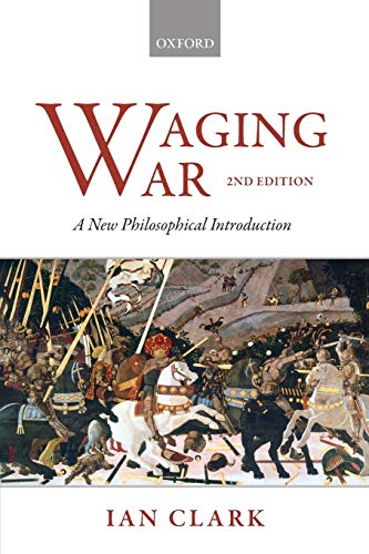 Stock image for Waging War: A New Philosophical Introduction for sale by HPB-Red