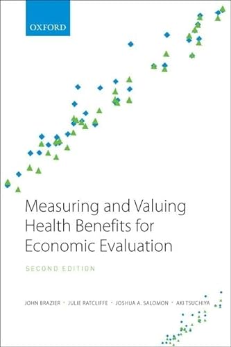 Beispielbild fr Measuring and Valuing Health Benefits for Economic Evaluation zum Verkauf von Blackwell's