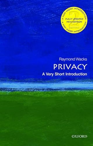 Stock image for Privacy: A Very Short Introduction (Very Short Introductions) for sale by ThriftBooks-Dallas