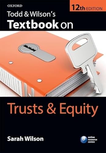 Stock image for Todd &amp; Wilson's Textbook on Trusts &amp; Equity for sale by Blackwell's