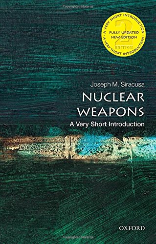 Stock image for Nuclear Weapons: a Very Short Introduction for sale by Better World Books: West