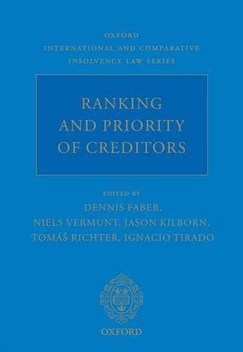 Stock image for Ranking and Priority of Creditors (Oxford International and Comparative Insolvency Law) for sale by Ria Christie Collections