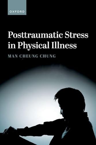 Stock image for Posttraumatic Stress in Physical Illness for sale by Blackwell's