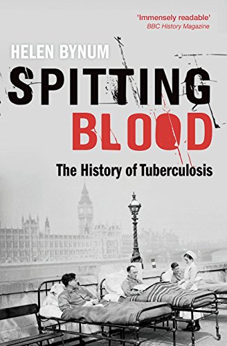 Imagen de archivo de Spitting Blood: The history of tuberculosis a la venta por Bahamut Media