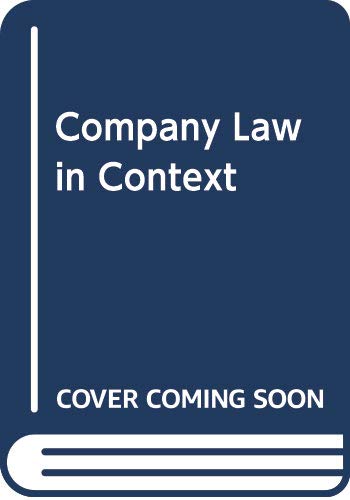 9780198727972: COMPANY LAW IN CONTEXT TEXT & MATERIALS