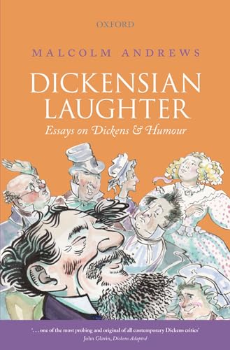 Beispielbild fr Dickensian Laughter: Essays on Dickens and Humour zum Verkauf von WorldofBooks