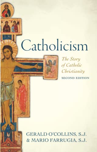 Stock image for Catholicism: The Story of Catholic Christianity for sale by ZBK Books