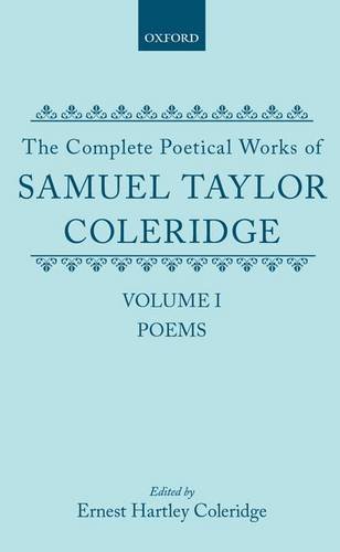 Stock image for The Complete Poetical Works of Samuel Taylor Coleridge: Poems: Vol 1 for sale by Revaluation Books