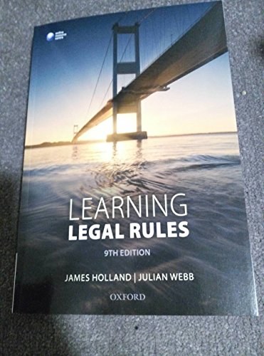 Beispielbild fr Learning Legal Rules: A Students' Guide to Legal Method and Reasoning zum Verkauf von AwesomeBooks