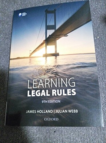 Stock image for Learning Legal Rules: A Students' Guide to Legal Method and Reasoning for sale by AwesomeBooks