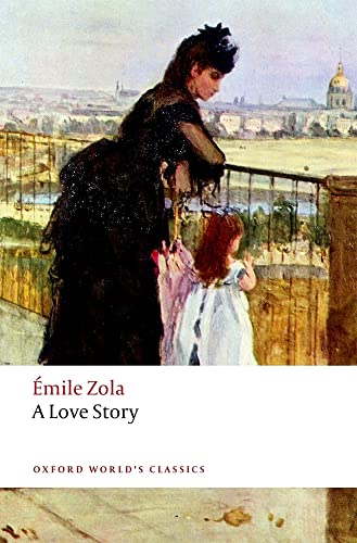 Imagen de archivo de  mile Zola A Love Story A new translation by Helen Constantine a la venta por WorldofBooks