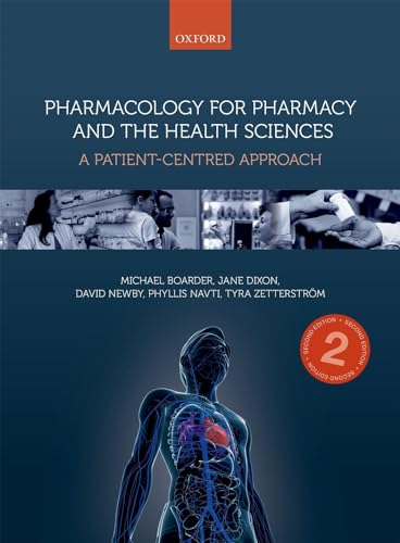 Imagen de archivo de Pharmacology for Pharmacy and the Health Sciences: A patient-centred approach a la venta por WorldofBooks
