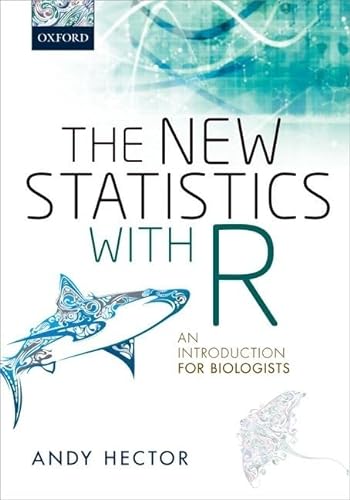 Imagen de archivo de The New Statistics with R: An Introduction for Biologists a la venta por HPB-Red