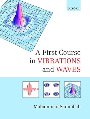 Beispielbild fr A First Course in Vibrations and Waves zum Verkauf von Buchpark