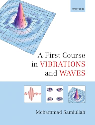 9780198729792: A First Course in Vibrations and Waves