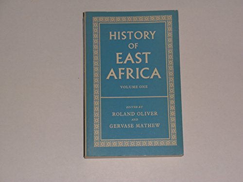 Imagen de archivo de History of East Africa, Vol. 1 a la venta por Basler Afrika Bibliographien