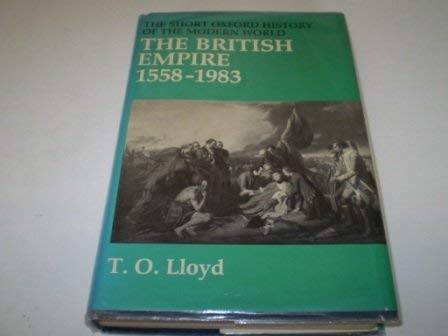 Imagen de archivo de British Empire 1558-1983 (Short Oxford History of the Modern World) a la venta por Ergodebooks