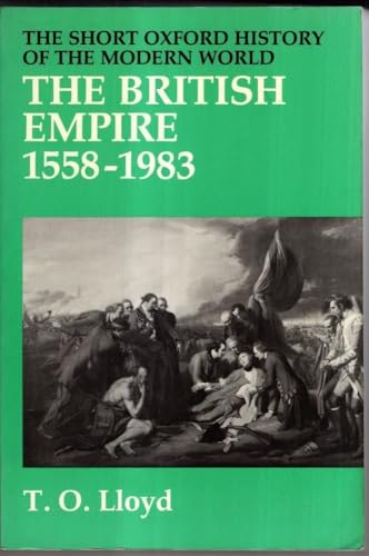 Stock image for The British Empire, 1558-1983 (Short Oxford History of the Modern World) for sale by Wonder Book