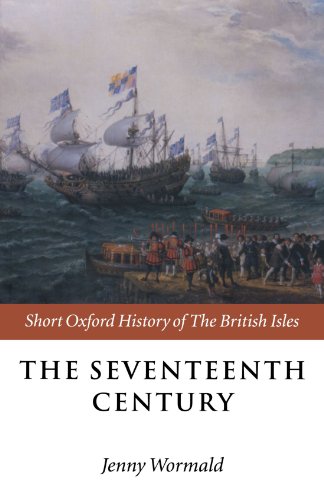 Stock image for The Seventeenth Century (Short Oxford History Of The British Isles) for sale by WorldofBooks