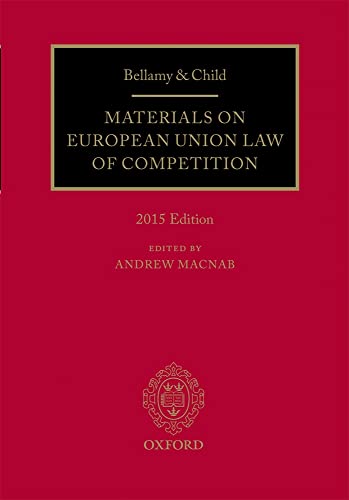 Beispielbild fr Bellamy & Child: Materials on European Union Law of Competition 2015 Edition (Paperback) zum Verkauf von Iridium_Books