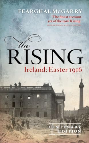 Beispielbild fr The Rising (New Edition) : Ireland: Easter 1916 zum Verkauf von Better World Books