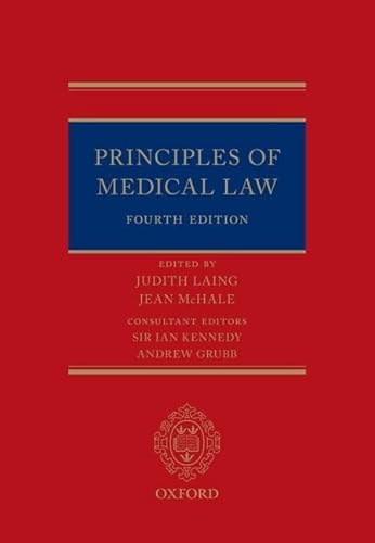 9780198732518: Principles of Medical Law