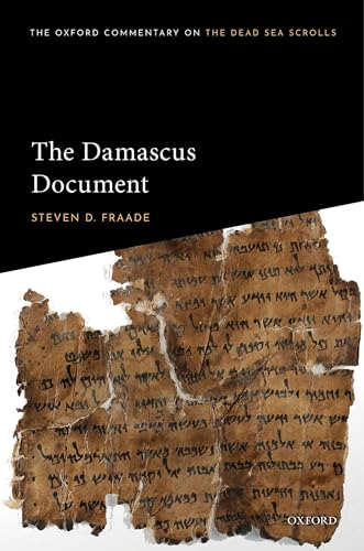Stock image for The Damascus Document (Oxford Commentary on the Dead Sea Scrolls) for sale by Prior Books Ltd
