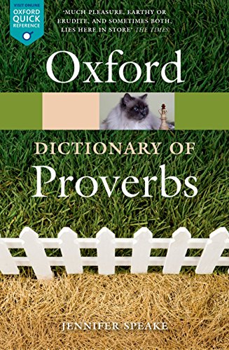 Beispielbild fr Oxford Dictionary of Proverbs 6/e (Oxford Quick Reference) zum Verkauf von WorldofBooks