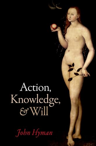 Imagen de archivo de Action, Knowledge, and Will a la venta por Blackwell's