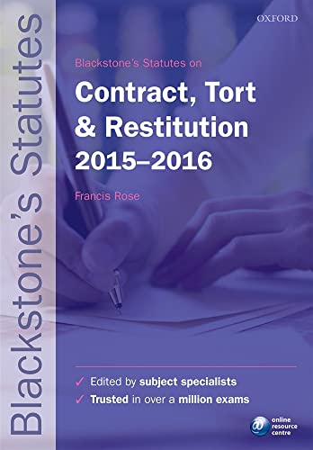 Imagen de archivo de Blackstone's Statutes on Contract, Tort & Restitution 2015- 2016 (Blackstone's Statute Series) a la venta por WorldofBooks