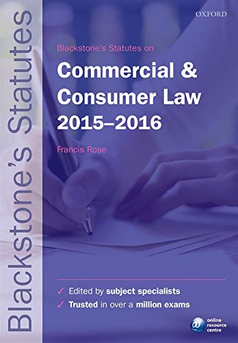 Imagen de archivo de Blackstone's Statutes on Commercial & Consumer Law 2015- 2016 (Blackstone's Statute Series) a la venta por AwesomeBooks