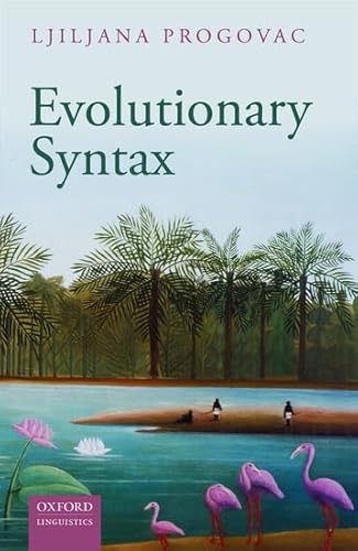 9780198736547: Evolutionary Syntax