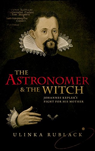 Stock image for The Astronomer and the Witch: Johannes Kepler's Fight for his Mother for sale by HPB-Red