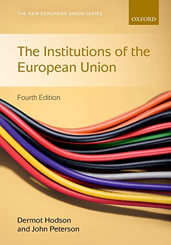 Beispielbild fr Institutions of the European Union (New European Union Series) zum Verkauf von BooksRun