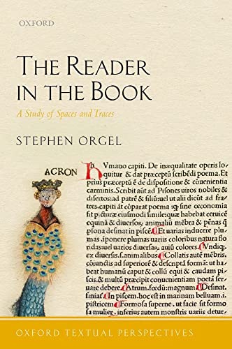 9780198737551: The Reader in the Book: A Study of Spaces and Traces (Oxford Textual Perspectives)