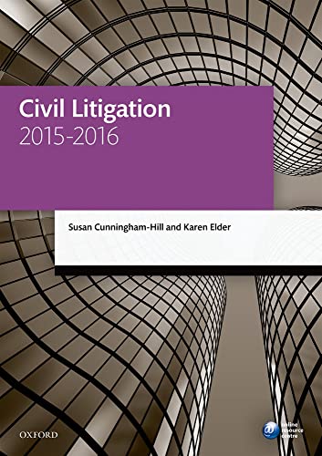 Imagen de archivo de Civil Litigation 2015-2016 8/e (Legal Practice Course Guide) a la venta por AwesomeBooks