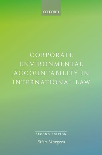 Beispielbild fr Corporate Environmental Accountability in International Law zum Verkauf von Blackwell's