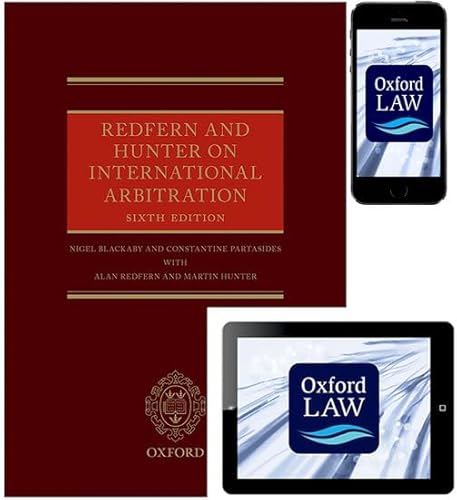 9780198738886: Redfern and Hunter on International Arbitration (Hardback, eBook and iOS App)