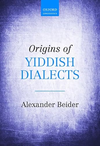 Beispielbild fr Origins of Yiddish Dialects zum Verkauf von Prior Books Ltd