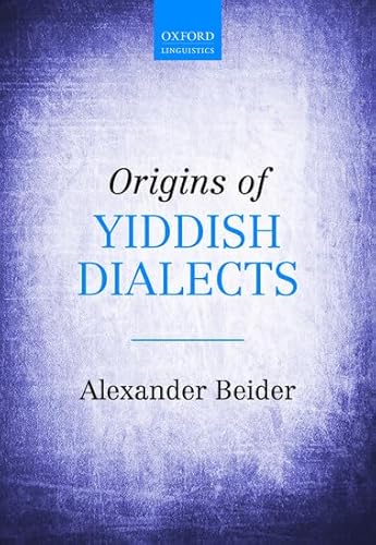 Stock image for Origins of Yiddish Dialects for sale by Prior Books Ltd