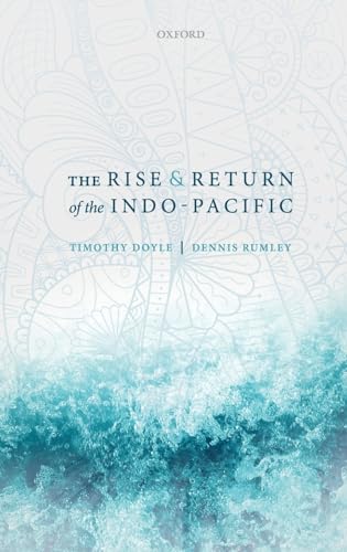 Beispielbild fr The Rise and Return of the Indo-Pacific zum Verkauf von Blackwell's